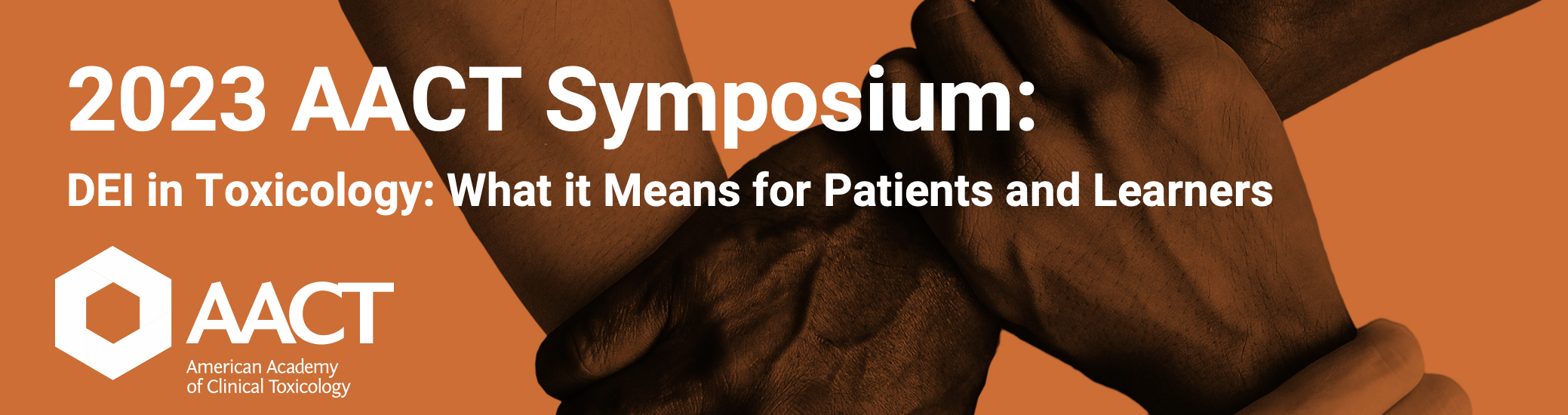 2023 AACT Symposium | DEI in Toxicology: What it Means for Patients and Learners