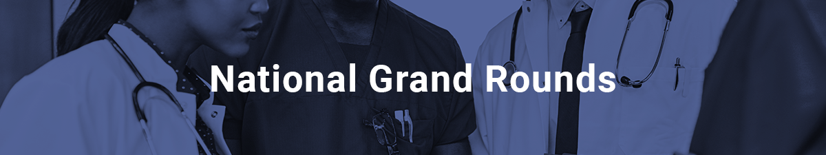 2025 ACMT National Grand Rounds Webinar Series – Full Year Registration Package
